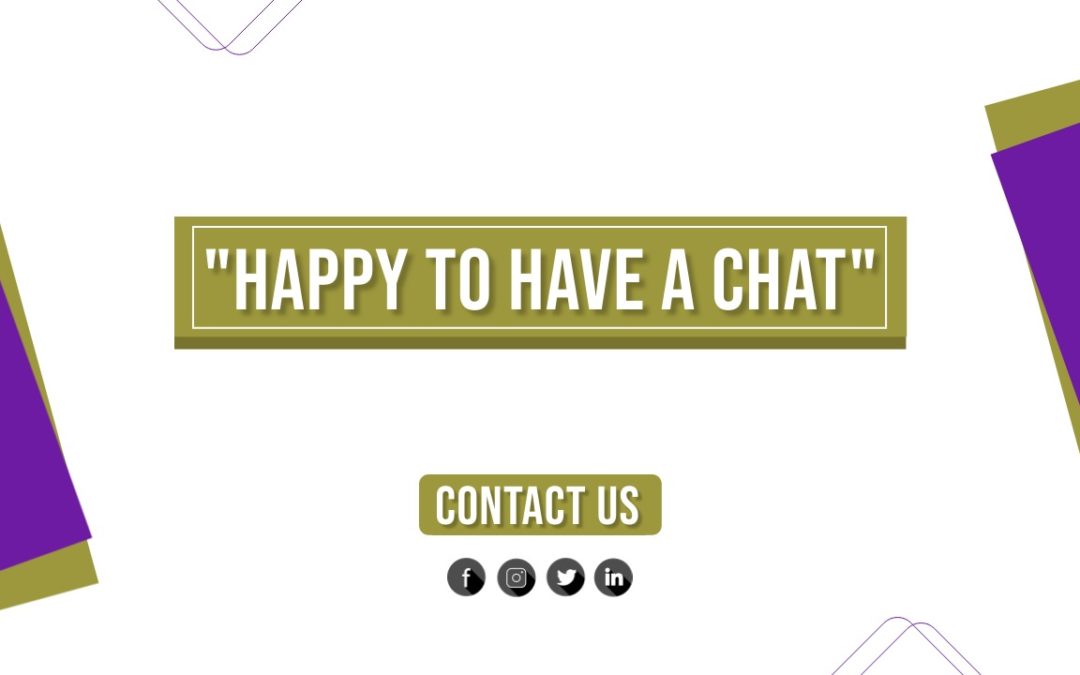 happy o have a chat